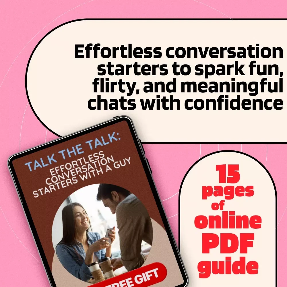Talk the Talk: Effortless Conversation Starters with a Guy | Digital Guide for Fun, Flirty & Engaging Chats | eBook & Checklist Download