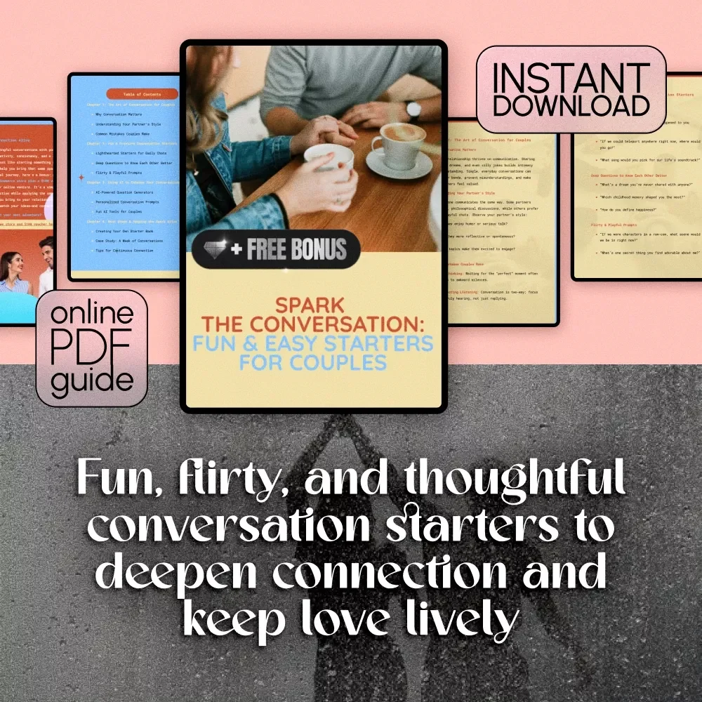 Spark the Conversation: Fun & Easy Starters for Couples | Digital Guide with Conversation Starters for Couples, Creative Prompts, & Relationship Connection
