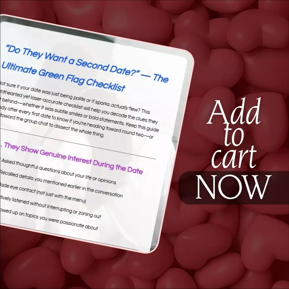 Do They Want a Second Date? | Printable Dating Signs Checklist | Digital Download Guide to Decode Green Flags & Signs They Want a Second Date