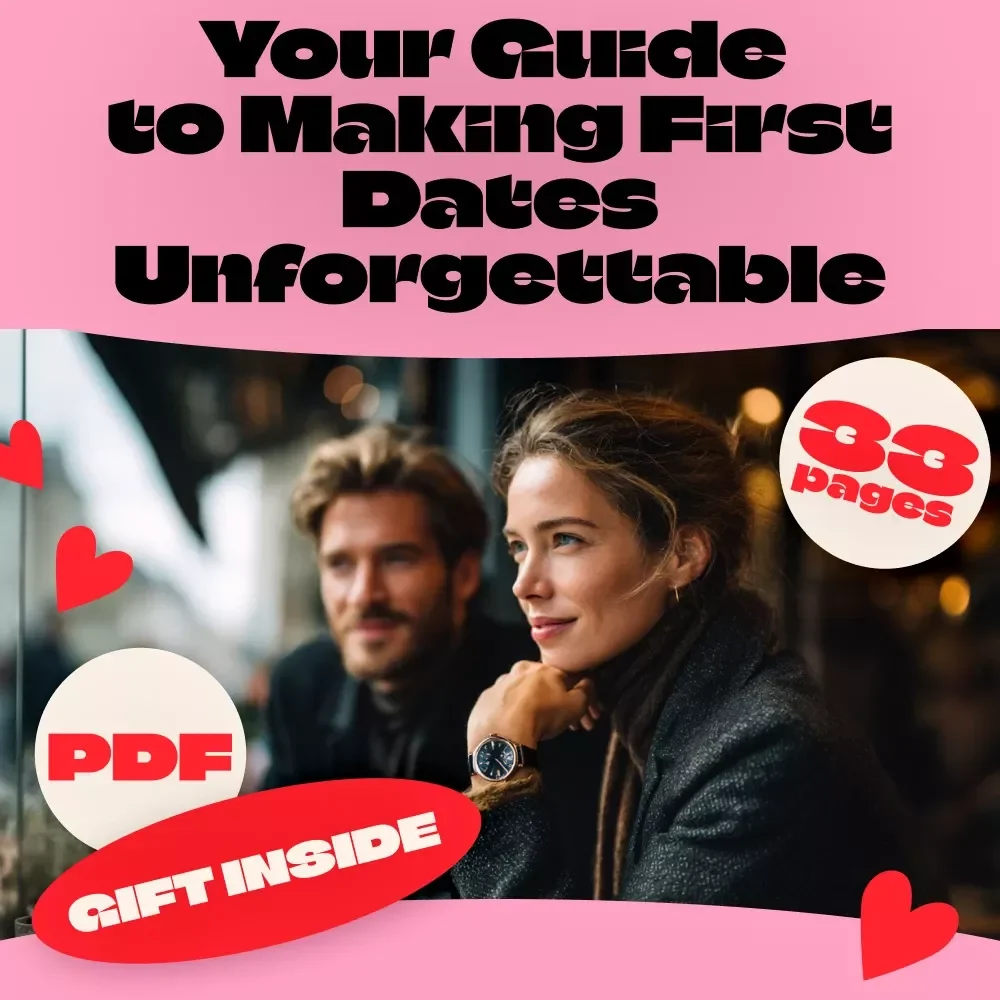 Confident Beginnings: Your Guide to Making First Dates Unforgettable - First Date Advice for Women eBook
