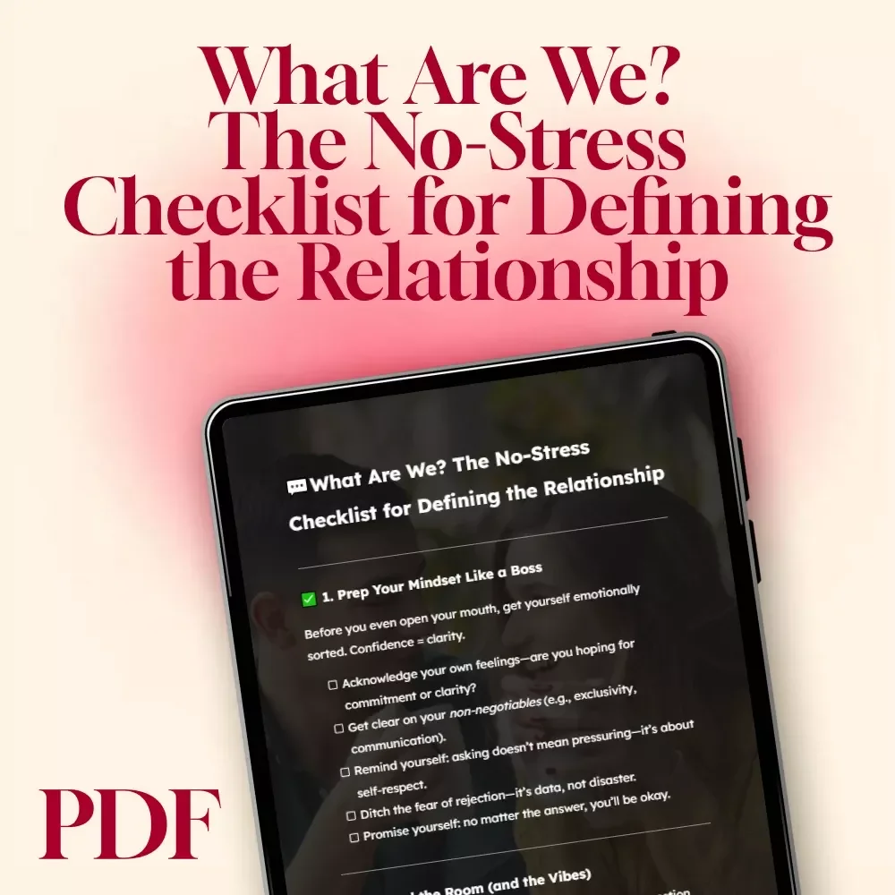 What Are We? The No-Stress Checklist for Defining the Relationship – Easy Guide on How to Ask a Guy What Are We | Digital Download, Relationship Checklist