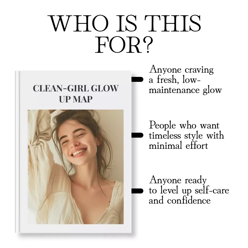 Clean-Girl Glow Up Map | Digital Download Checklist | Clean-Girl Aesthetic Evolution Map | Minimalist Skincare, Makeup & Lifestyle Guide