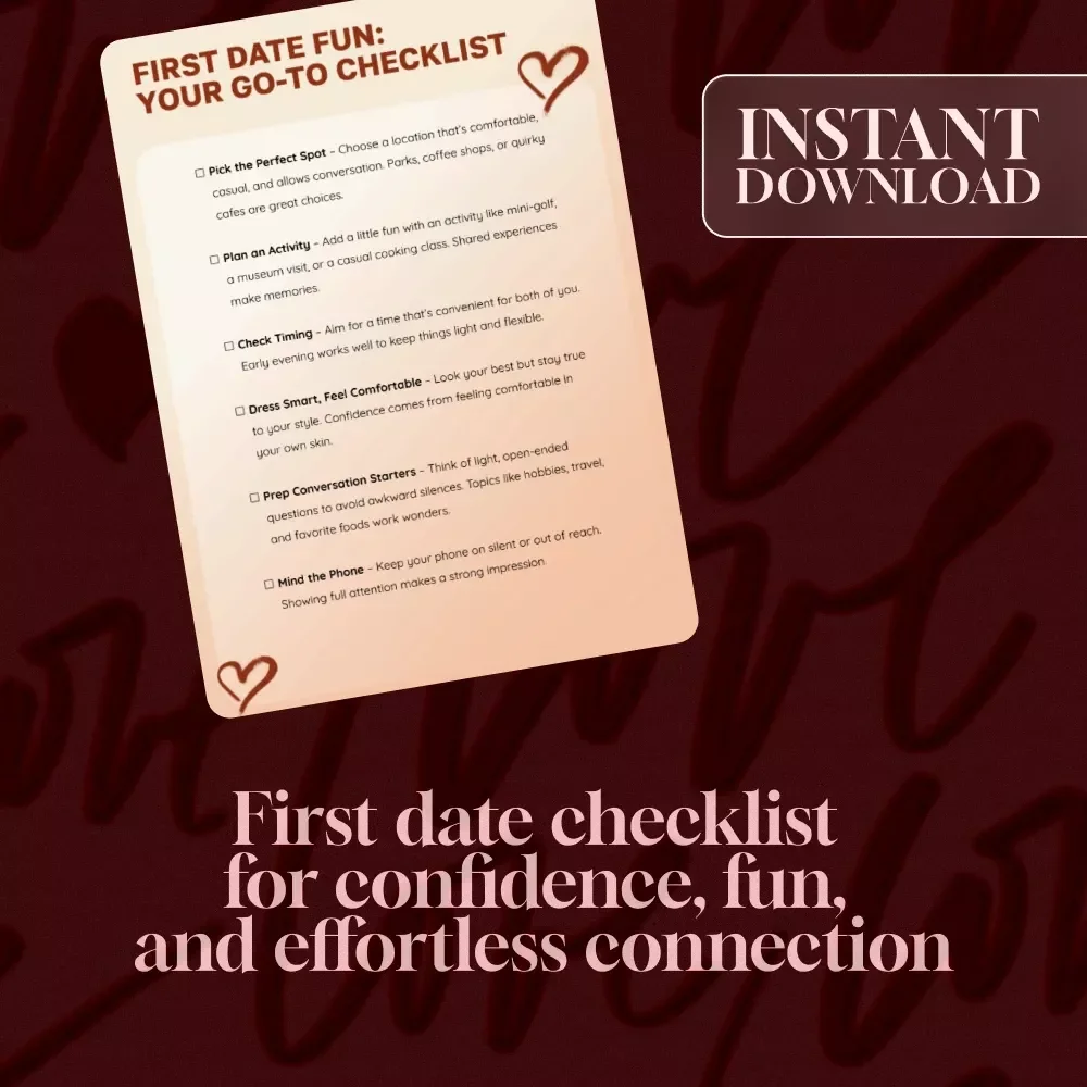 First Date Fun: Your Go-To Checklist | Digital Download for Ideal First Date Ideas, Conversation Starters & Thoughtful Tips
