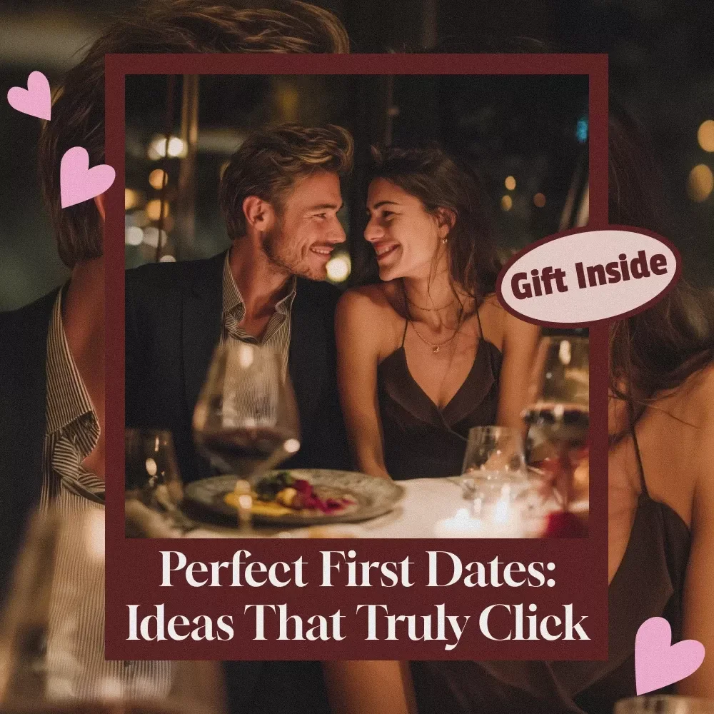 Perfect First Dates: Ideas That Truly Click | Guide for Great First Date Ideas, Creative Romantic Inspiration, and Easy Planning Tips (Digital Download)