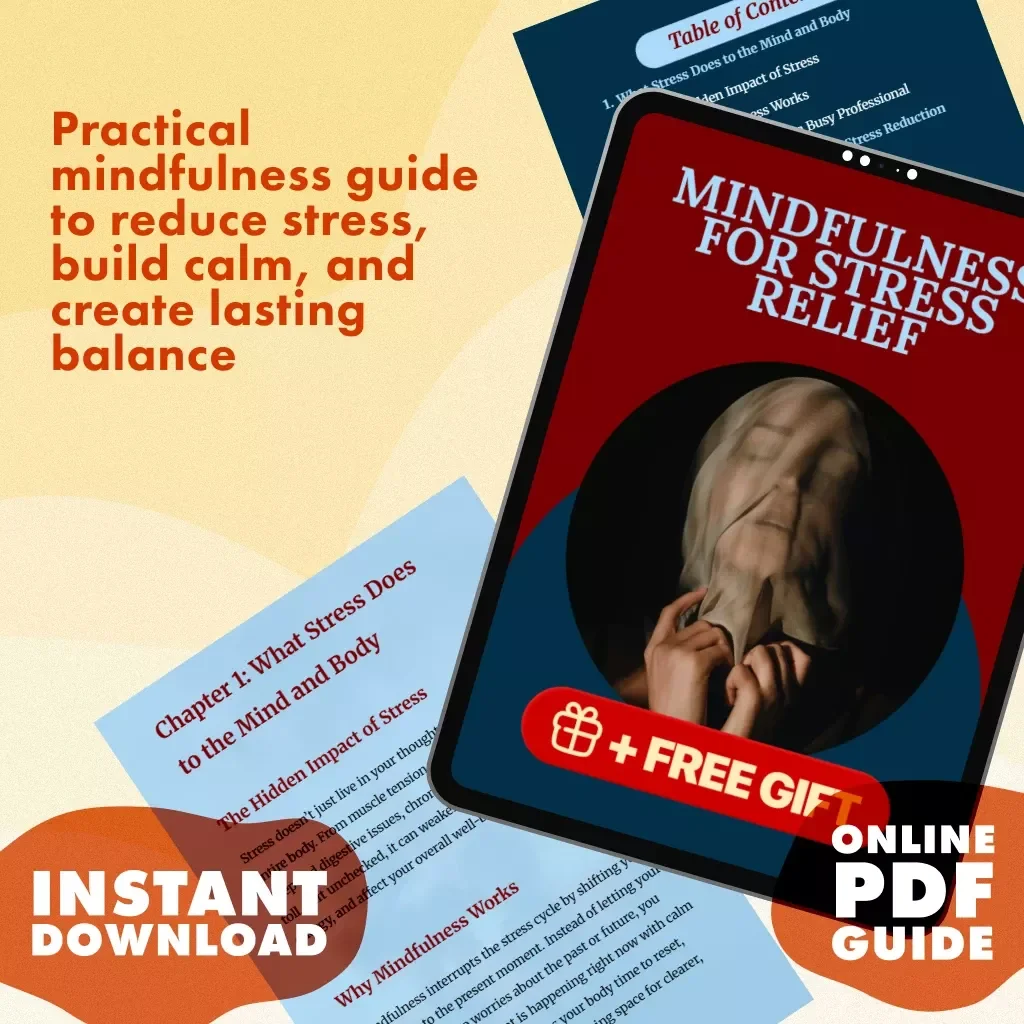 Mindfulness for Stress Relief Guide | Digital Download for Stress Reduction, Mindful Living, and Calm Daily Practices