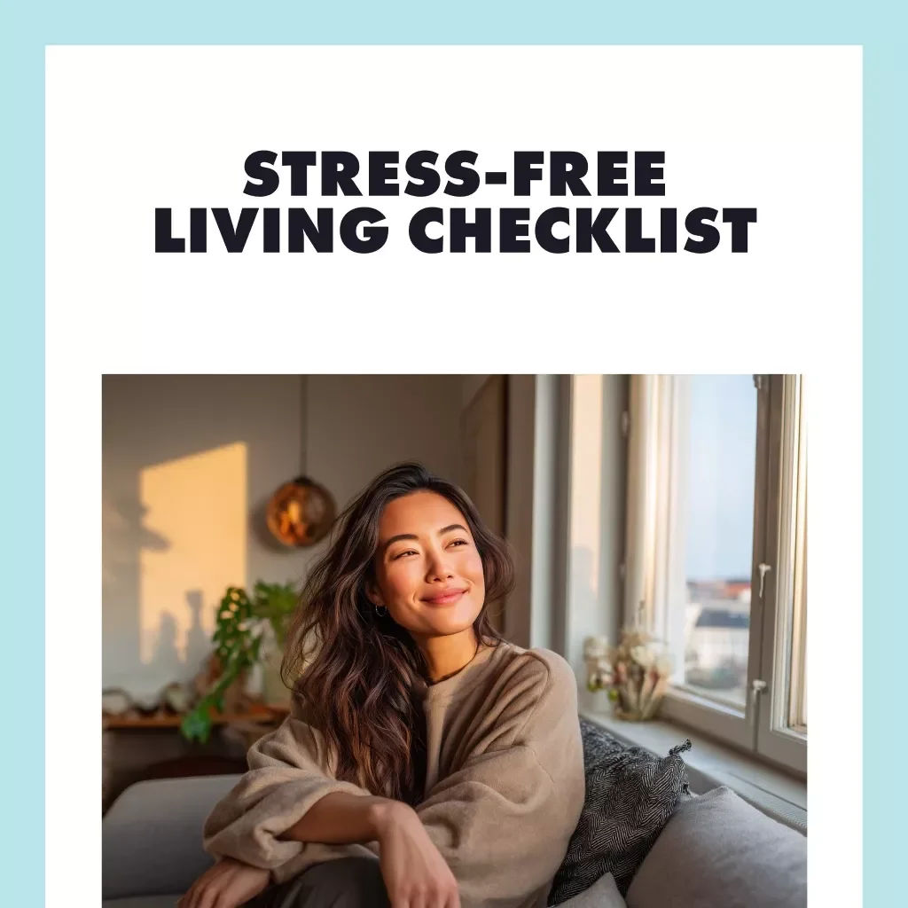 Stress-Free Living Checklist | Digital Download for Healthy Habits to Implement Stress Management | Printable Self-Care & Wellness Guide