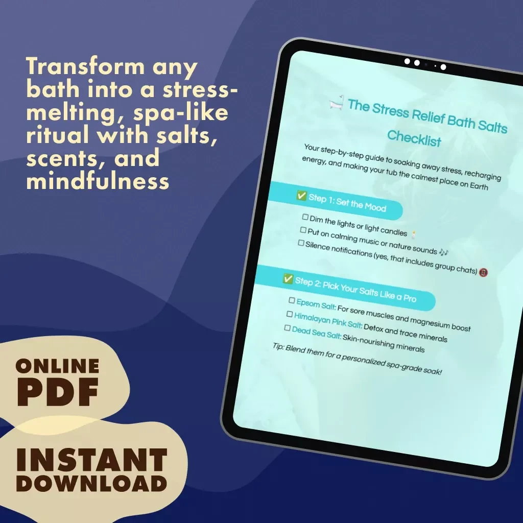 The Stress Relief Bath Salts Checklist | Digital Self-Care Guide | Relaxation, Mindfulness & Spa Rituals eBook Download