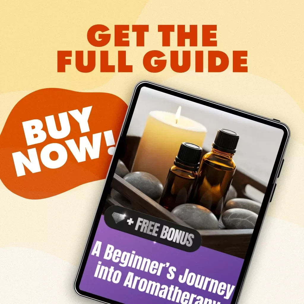 A Beginner’s Journey into Aromatherapy | Digital Guide | What is Aromatherapy eBook for Beginners