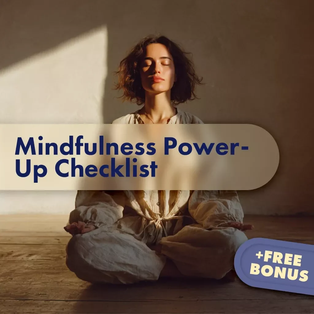 Mindfulness Power-Up Checklist | Digital Download Self-Care Guide for Stress Relief, Focus, and the Benefits of Mindfulness