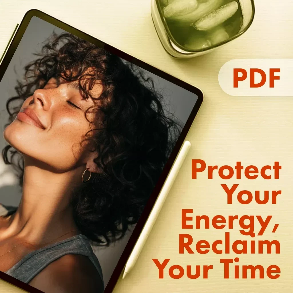Protect Your Energy, Reclaim Your Time | Work Boundaries for Burnout Prevention Guide | Digital Download eBook & Checklist