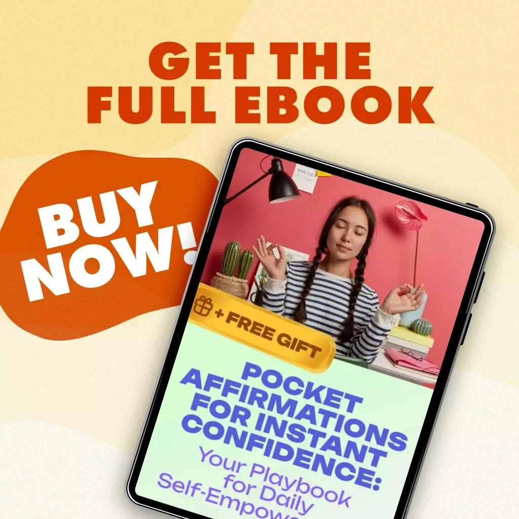 Pocket Affirmations for Instant Confidence: Your Playbook for Daily Self-Empowerment | Digital eBook Guide, Self-Help Confidence Playbook, Daily Affirmations & Instant Boosts