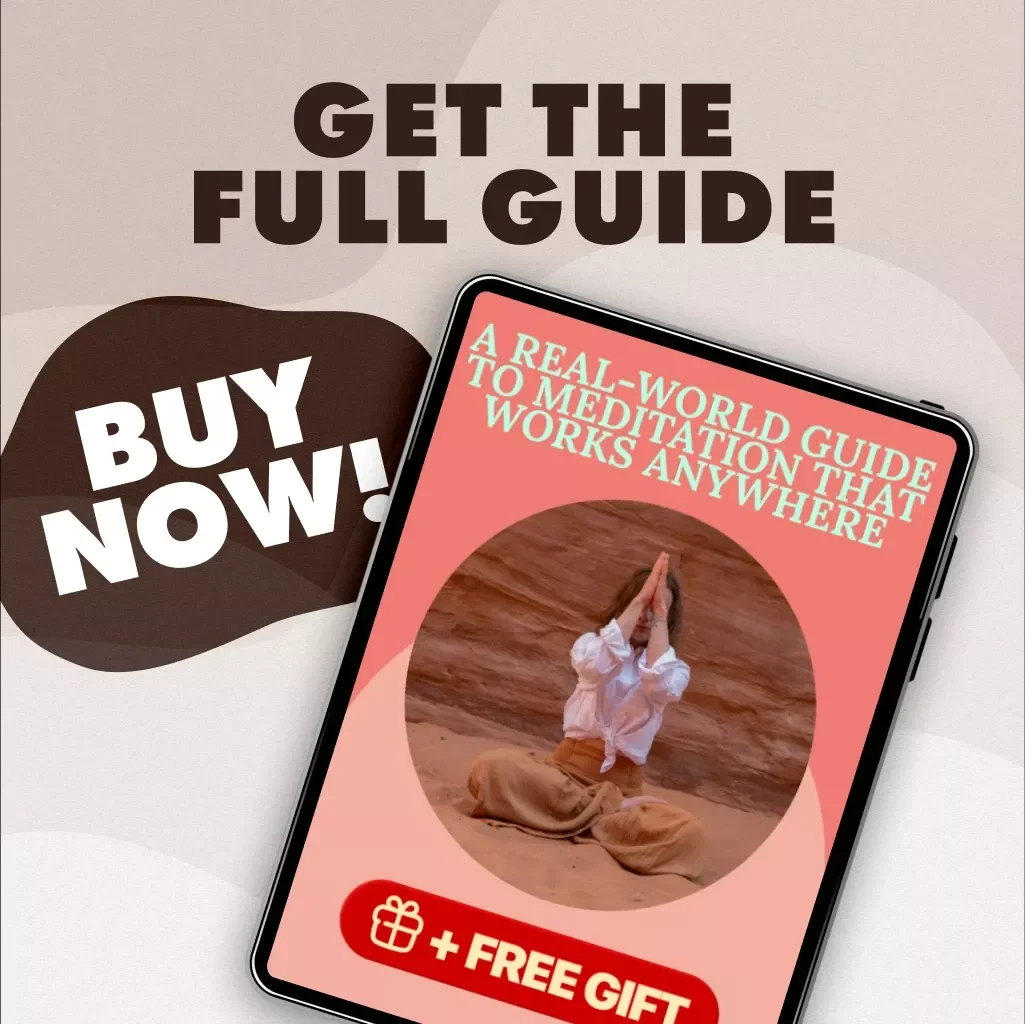 A Real-World Guide to Meditation That Works Anywhere | Noise-Proof Meditation to Relax in 7 Steps | Digital Download eBook, Mindfulness Checklist & Guide