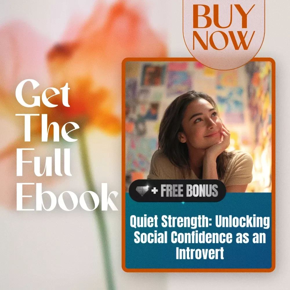 Quiet Strength: Unlocking Social Confidence as an Introvert – Social Confidence for Introverts eBook, Guide to Building Confidence, Mastering Social Skills, and Thriving in Social Settings