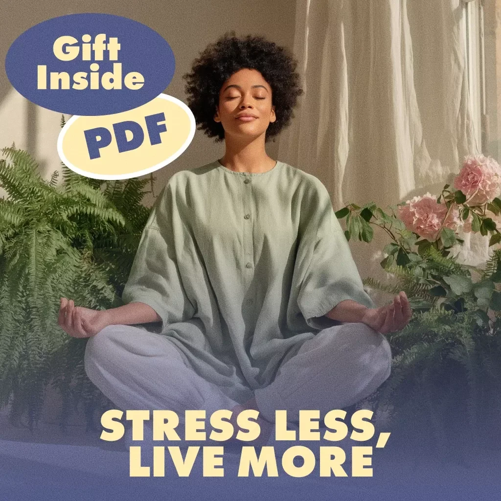 Stress Less, Live More: Your Practical Guide to Stress Reduction Management | Digital eBook Download for Mindfulness, Calm Habits & Stress-Free Living