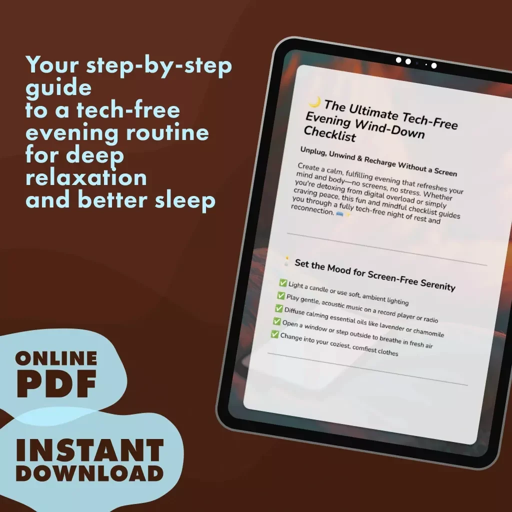 The Ultimate Tech-Free Evening Wind-Down Checklist | Relaxing Tech-Free Evening Checklist | Digital Download Self-Care Routine for Better Sleep & Stress Relief