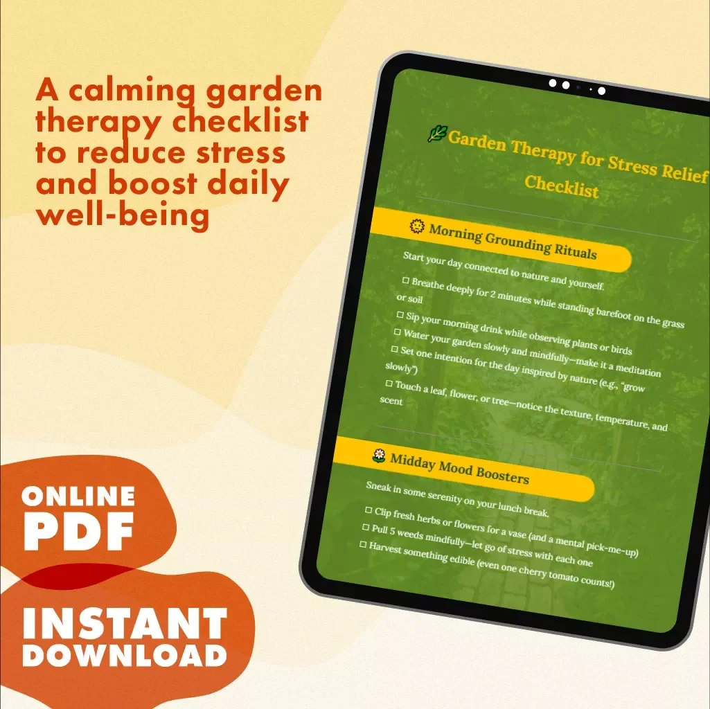 Garden Therapy for Stress Relief Checklist | Garden Therapy for Stress Relief Daily Planner | Mindful Gardening Rituals eBook & Printable Self-Care Guide