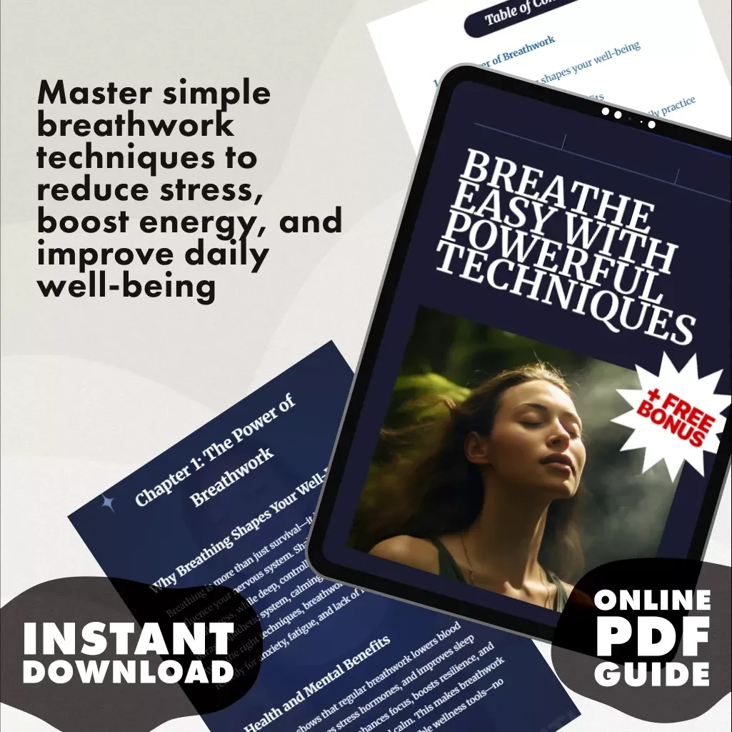 Breathe Easy with Powerful Techniques | Breathwork Techniques Guide for Stress Relief, Energy, Focus & Well-being | Digital Download eBook