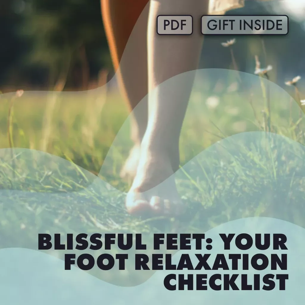 Blissful Feet: Your Foot Relaxation Checklist | Self-Care Digital Download | DIY Spa Guide for Tired Feet, Stress Relief & Pampering