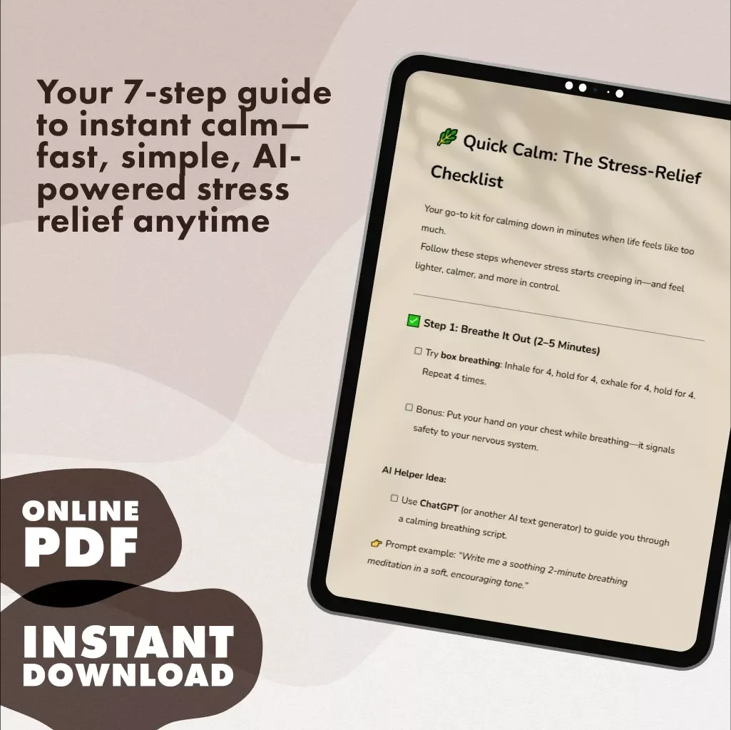 Quick Calm: The Stress-Relief Checklist | Digital Download | Instant Guide on How to Relieve Stress Quickly | Printable Wellness & Self-Care Tool