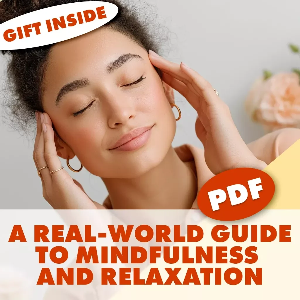 A Real-World Guide to Mindfulness and Relaxation | Digital Download eBook, Stress Relief Guide, Mindful Living Checklist, Self-Care & Wellness Resource