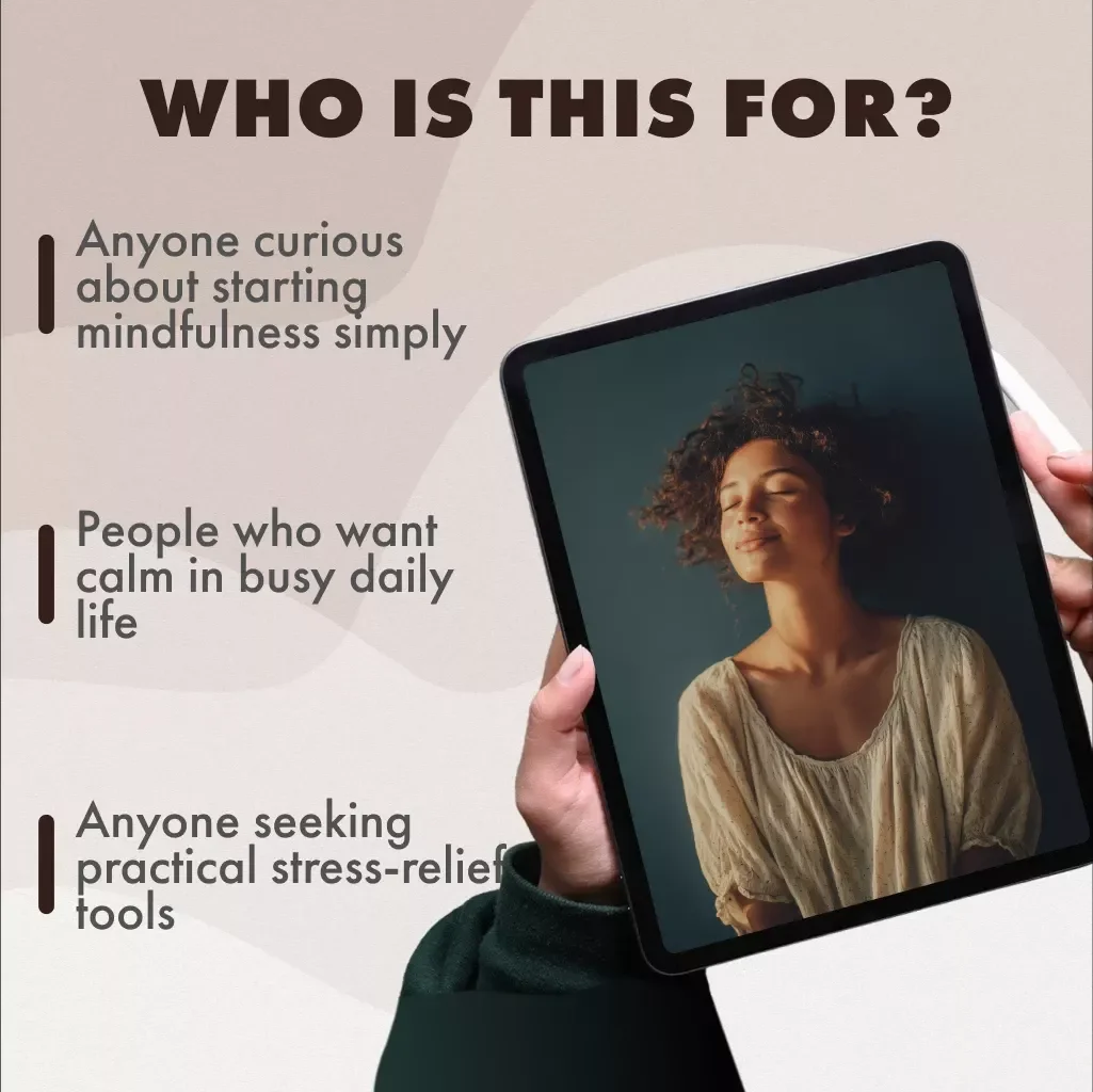 Simple Ways to Practice Mindfulness Every Day | Mindfulness eBook | Digital Download Guide with Practical Tips, Daily Mindfulness Exercises, and Easy Ways to Practice Mindfulness