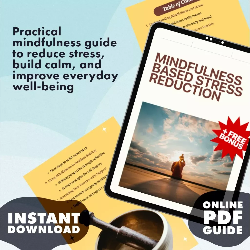 Mindfulness Based Stress Reduction Guide | Digital Download for Stress Relief, Meditation, and Everyday Mindful Living | eBook & Checklist for Calm and Clarity