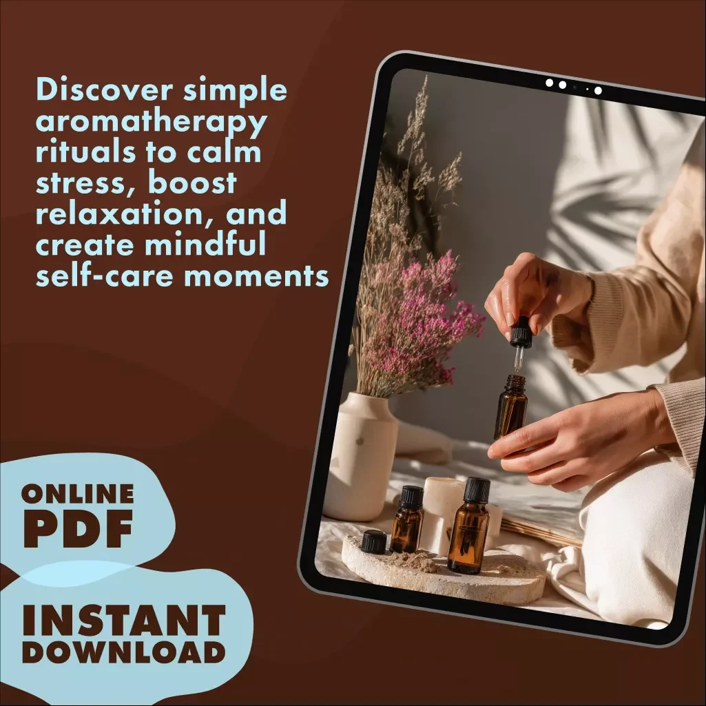Aromatherapy Stress-Buster Checklist | Essential Oils for Relaxation, Self-Care & Stress Relief | Digital Download eBook & Printable Guide