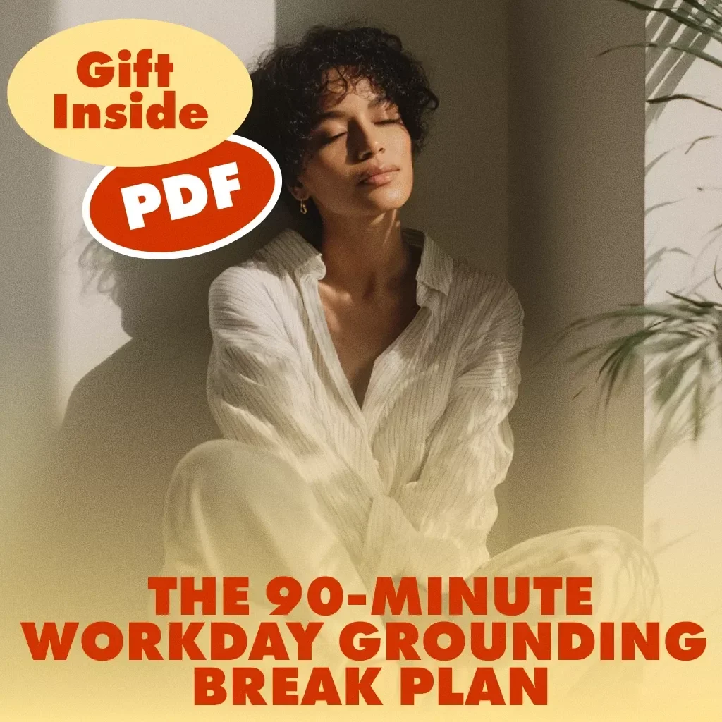 The 90-Minute Workday Grounding Break Plan | Productivity Guide | Workday Grounding Breaks Every 90 Minutes Plan | Digital Download eBook