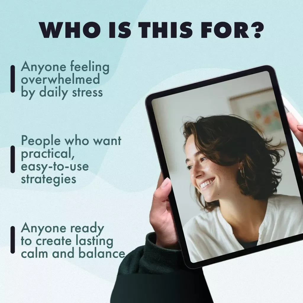 Stress Less, Live More: Smart Strategies for Everyday Calm | Digital Guide with Best Tips for Stress Management, Practical Techniques & Checklists