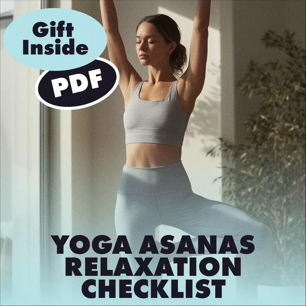 The Ultimate Yoga Asanas Relaxation Checklist | Digital Download eBook & Guide for Stress Relief, Calm & Mindful Living