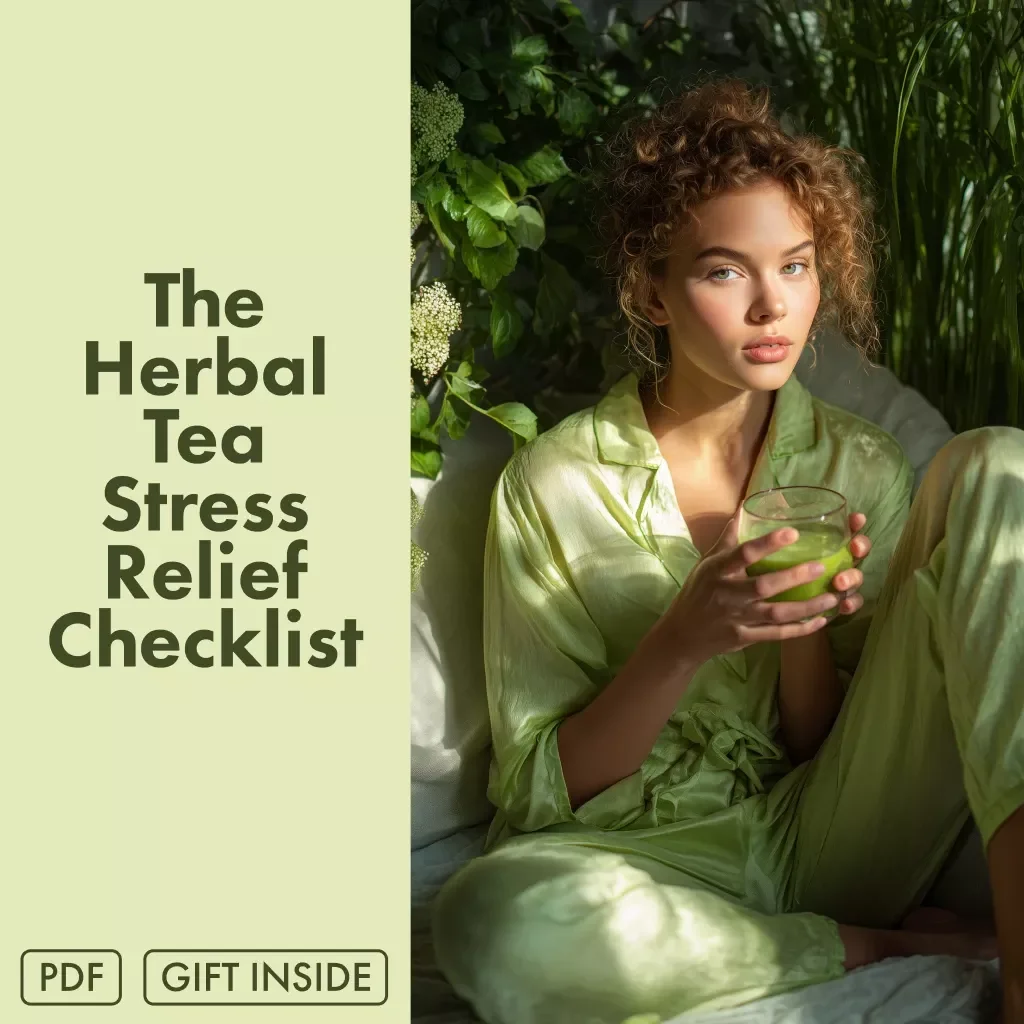 The Herbal Tea Stress Relief Checklist | Digital Download for Relaxation, Calm Ritual, and Mindful Tea Time Guide