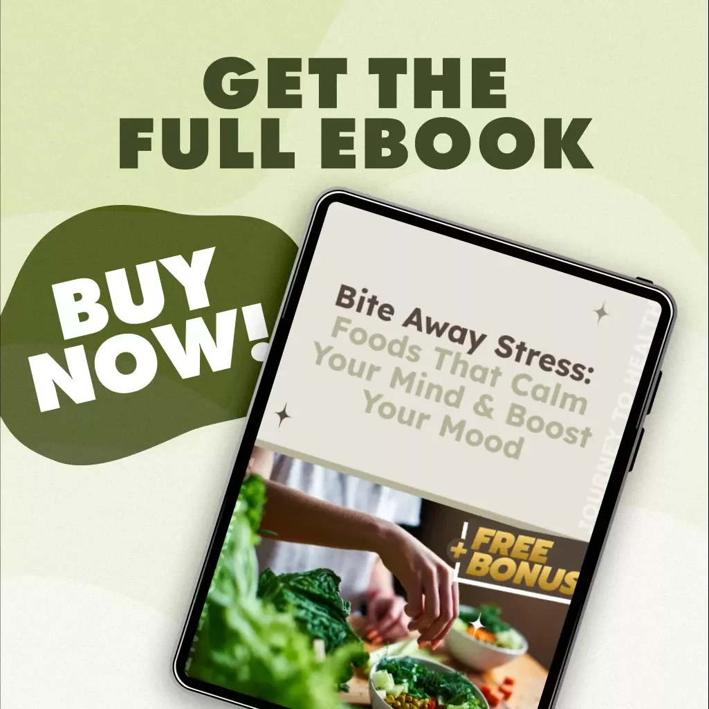 Bite Away Stress: Foods That Calm Your Mind & Boost Your Mood | Digital Guide to Food for Relieving Stress, eBook, Checklist & Recipes