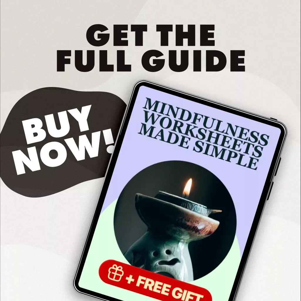 Mindfulness Worksheets Made Simple | Digital Guide for Stress Relief, Focus, Gratitude & Productivity | Printable eBook & Checklist for Teens, Professionals, Parents & Families
