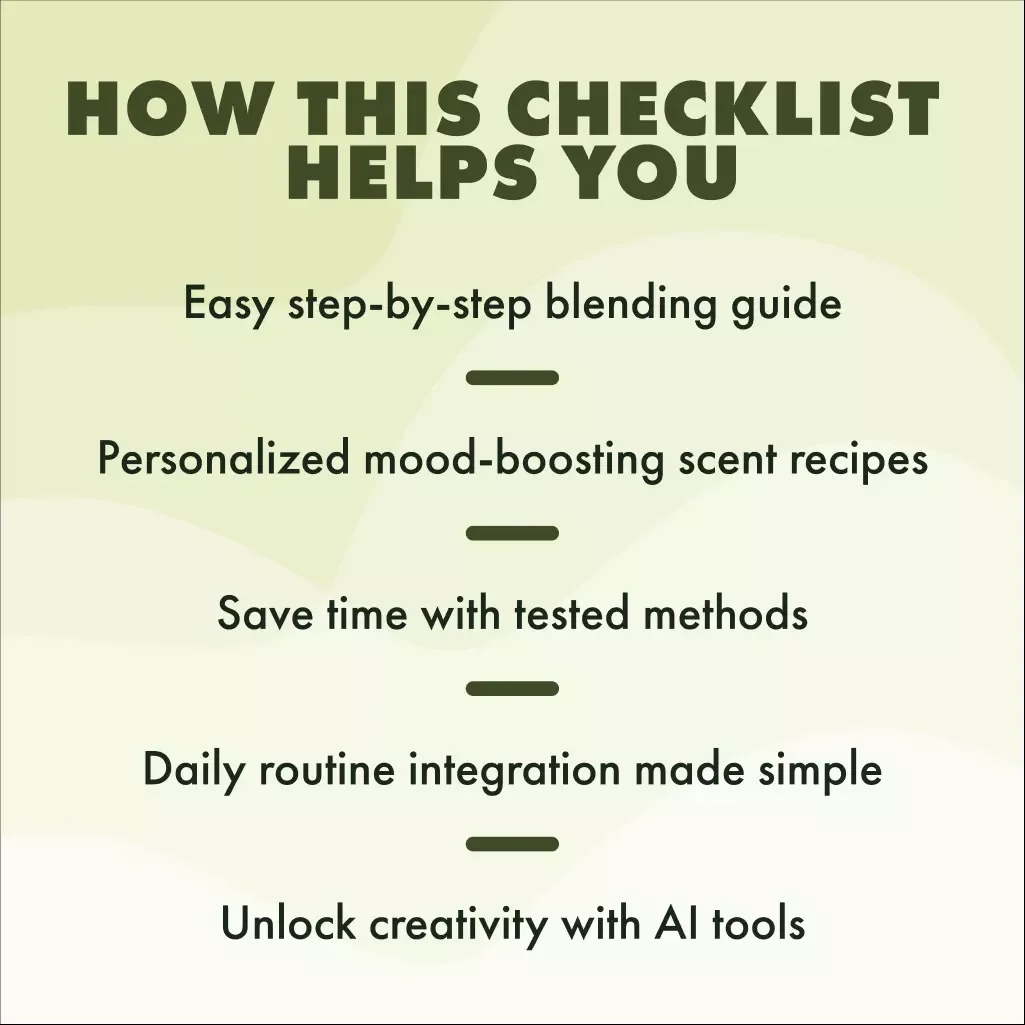 Scent Blending for Emotional Support: Your Actionable Checklist | Digital Download eBook & Printable Guide for Aromatherapy, Relaxation, Focus & Joy