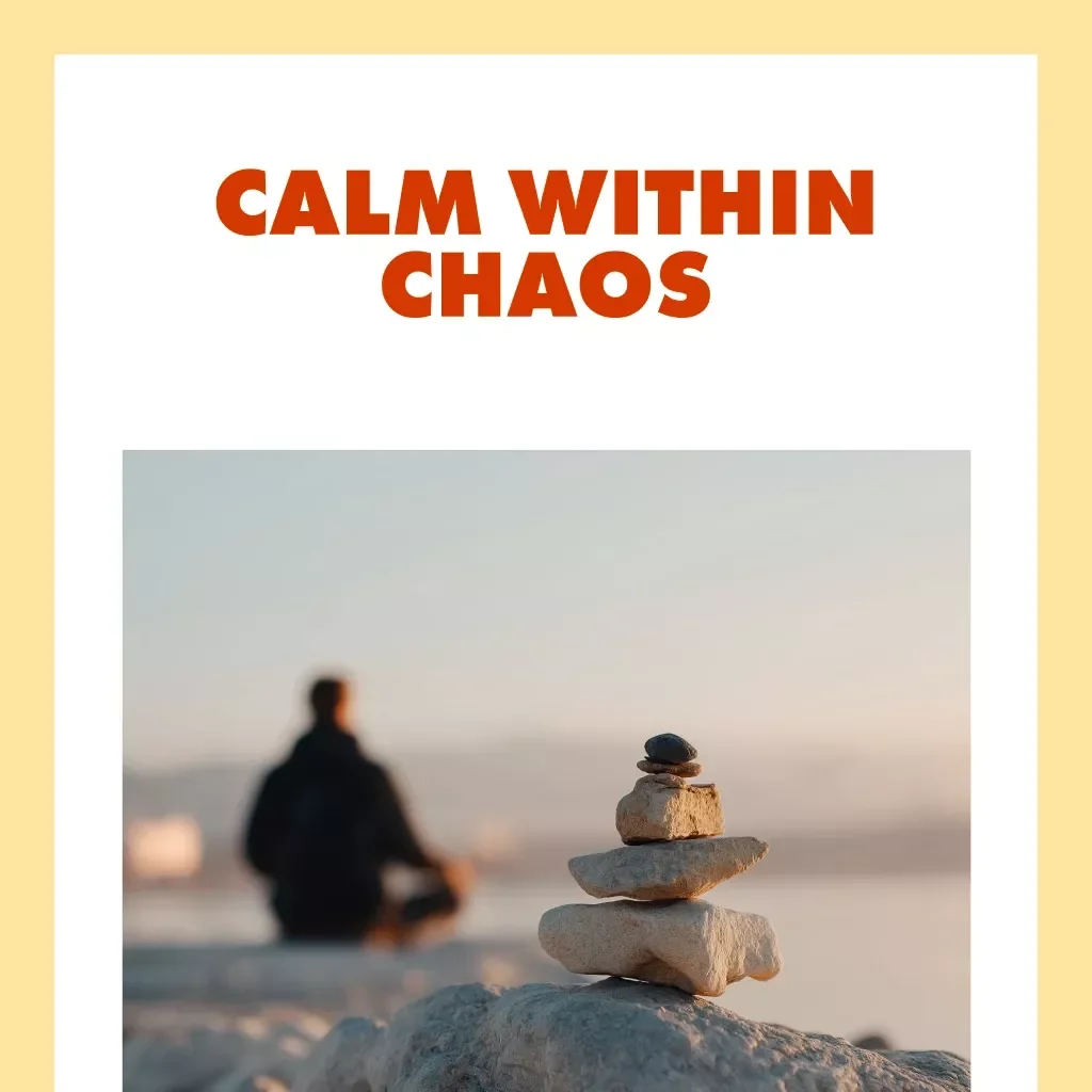 Calm Within Chaos: A Practical Guide to Relieving Stress in Daily Life | Stress Relief eBook | Digital Download Guide for How to Relieve Stress