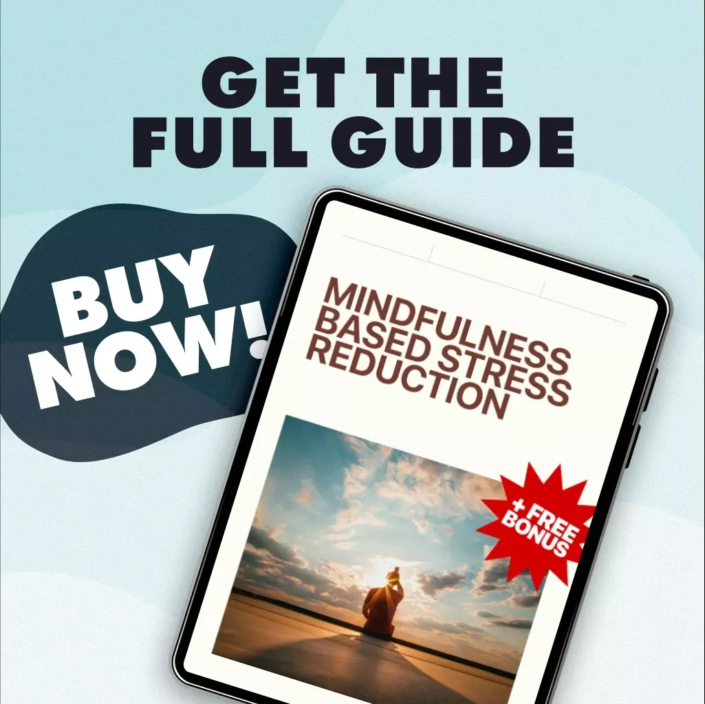 Mindfulness Based Stress Reduction Guide | Digital Download for Stress Relief, Meditation, and Everyday Mindful Living | eBook & Checklist for Calm and Clarity