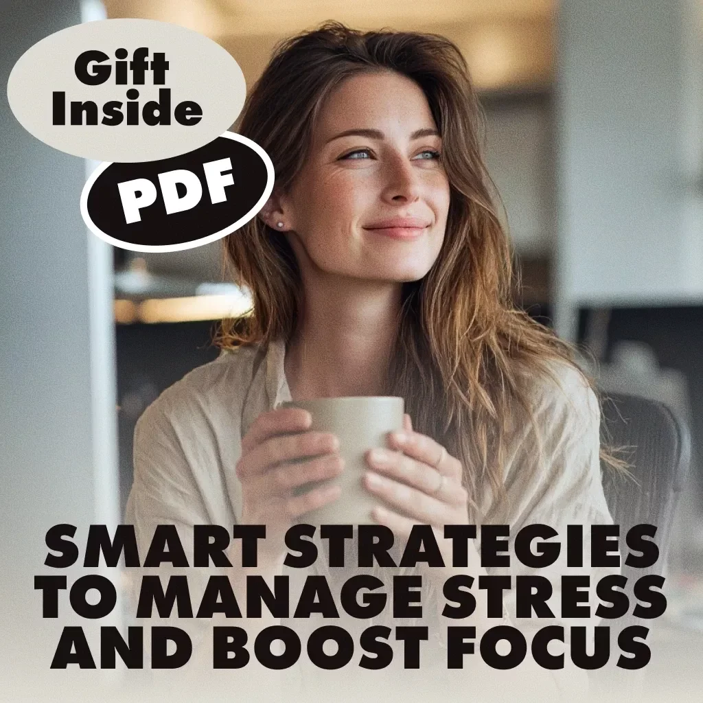 Calm at Work: Smart Strategies to Manage Stress and Boost Focus | Digital Guide for Professionals | How to Manage Stress at Work eBook & Checklist