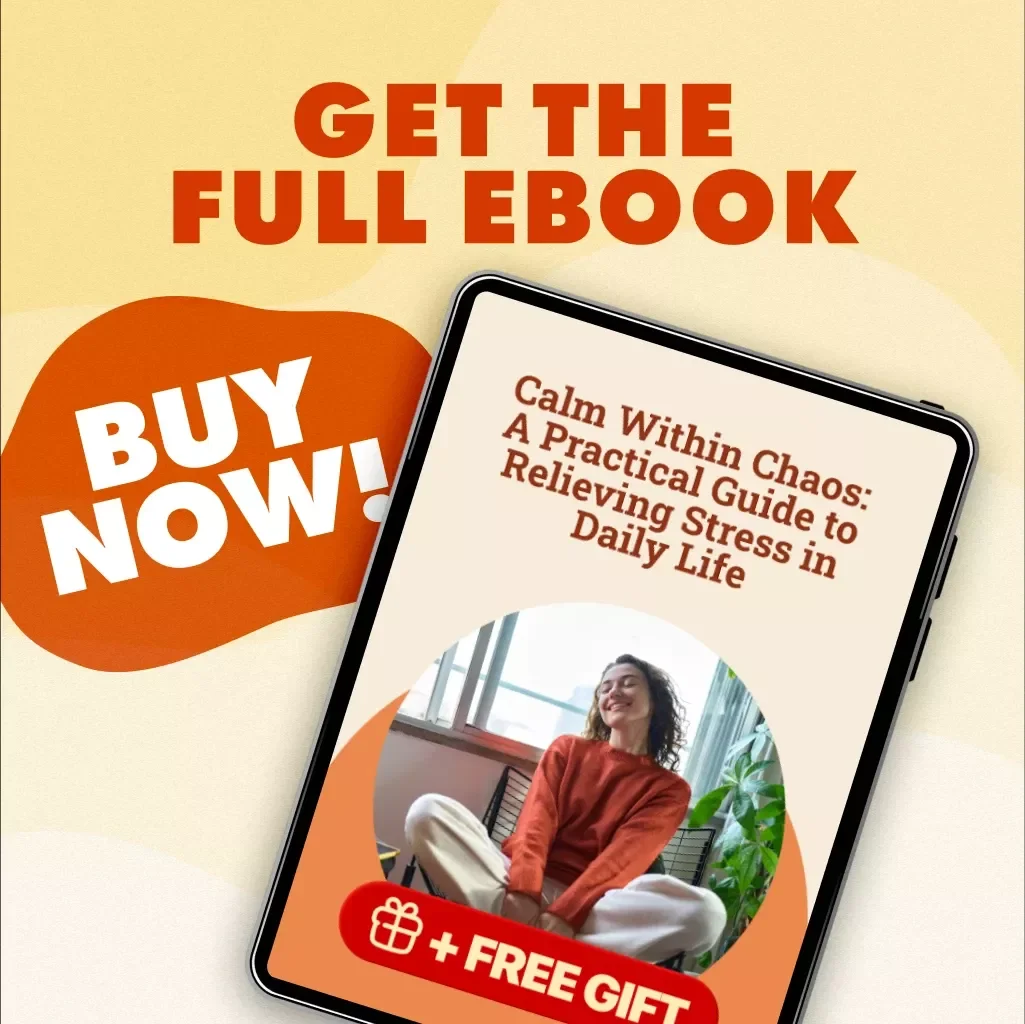 Calm Within Chaos: A Practical Guide to Relieving Stress in Daily Life | Stress Relief eBook | Digital Download Guide for How to Relieve Stress