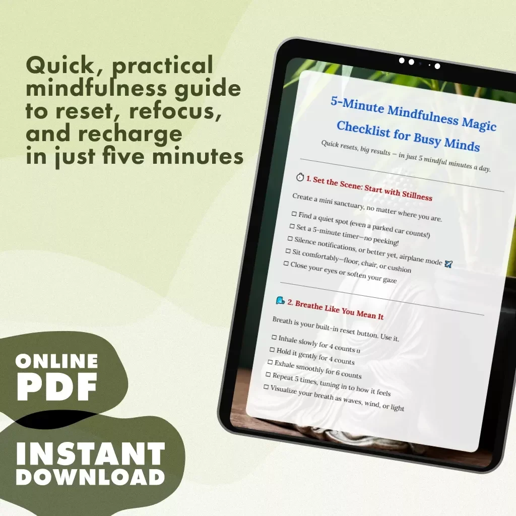 5-Minute Mindfulness Magic Checklist for Busy Minds | Instant Digital Download | Stress Relief, Meditation, and Self-Care Guide