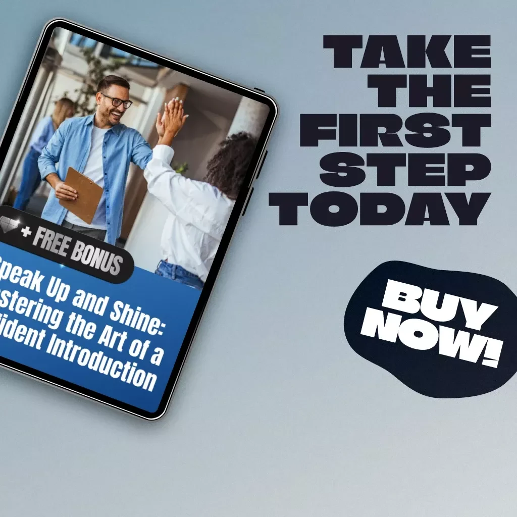 Speak Up and Shine: Mastering the Art of a Confident Introduction – How to Introduce Yourself Confidently Guide, eBook, Checklist for Networking, Work, and Social Situations