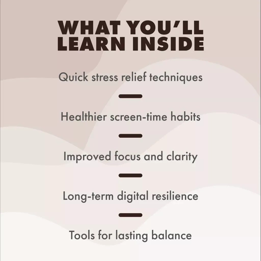 Finding Calm in a Digital World | Digital Stress Relief Guide, eBook & Checklist for Healthier Online Habits, Mindfulness & Work-Life Balance