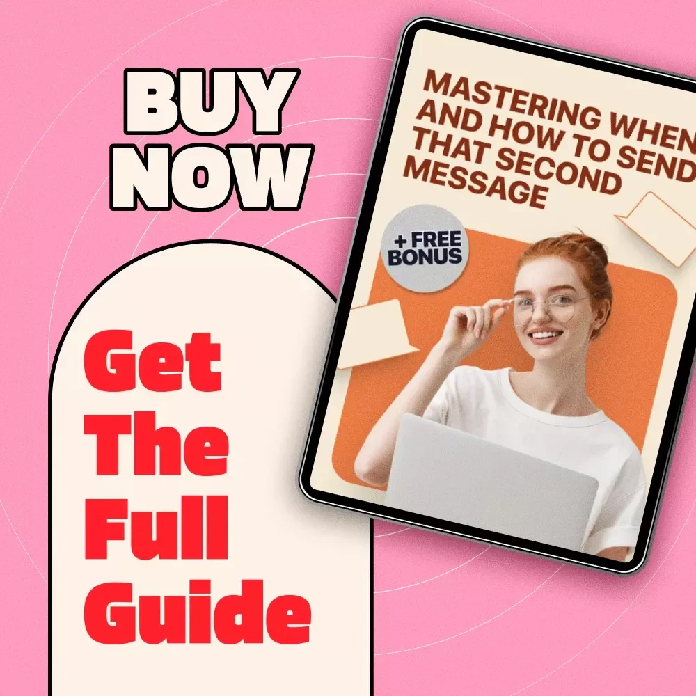Mastering When and How to Send That Second Message | Digital Guide for Communication Skills, Texting Confidence, and Double Text Rules