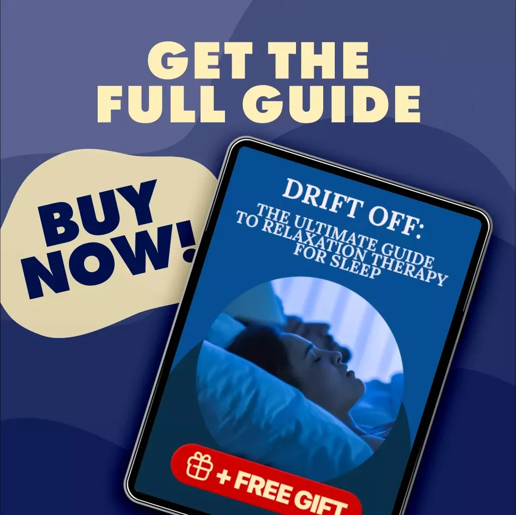 Drift Off: The Ultimate Guide to Relaxation Therapy for Sleep | Digital Download Guide for Better Rest, Calm Nights, and Stress Relief