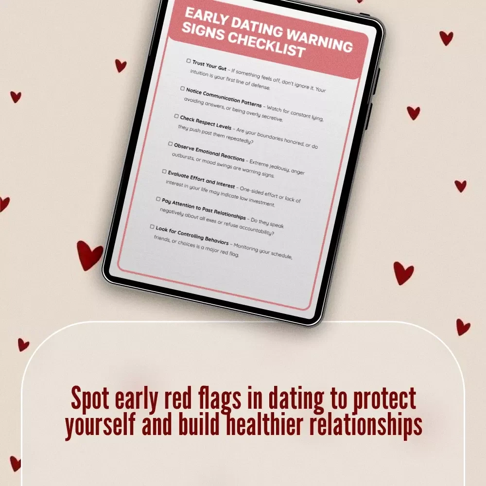 Early Dating Warning Signs Checklist | Relationship Red Flags Guide | Printable Digital Download for Recognizing Early Warning Signs in Dating