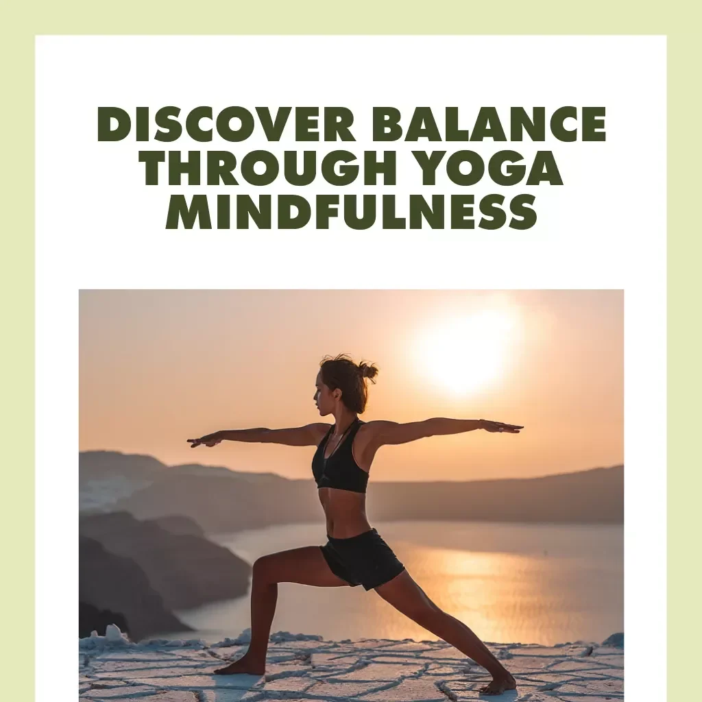 Discover Balance Through Yoga Mindfulness | Digital eBook Guide for Stress Relief, Meditation, and Daily Mindful Living