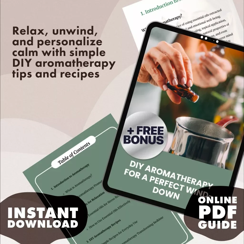 DIY Aromatherapy for a Perfect Wind-Down | Relaxation Guide | Stress Relief Essential Oils | Digital Download eBook & Recipes