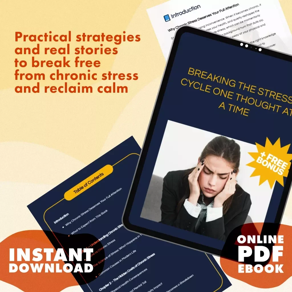 Breaking the Stress Cycle One Thought at a Time | Stress Relief Ebook | Digital Download Guide on the Effects of Stress on the Body