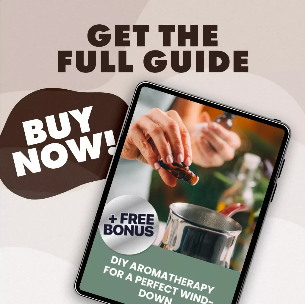 DIY Aromatherapy for a Perfect Wind-Down | Relaxation Guide | Stress Relief Essential Oils | Digital Download eBook & Recipes