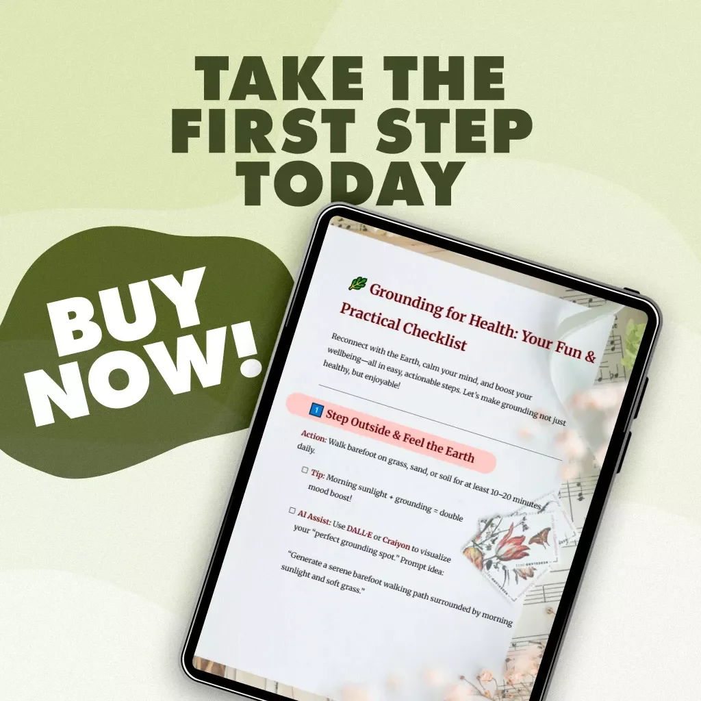 Grounding for Health: Your Fun & Practical Checklist | Digital Wellness Guide, Mindfulness, and Self-Care Tool for Stress Relief, Relaxation & Energy Balance