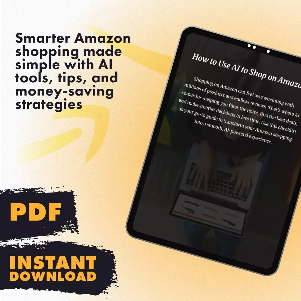 How to Use AI to Shop on Amazon Checklist | Digital Download for Smarter Online Shopping, AI Deal Trackers, Review Summarizers & Price Alerts